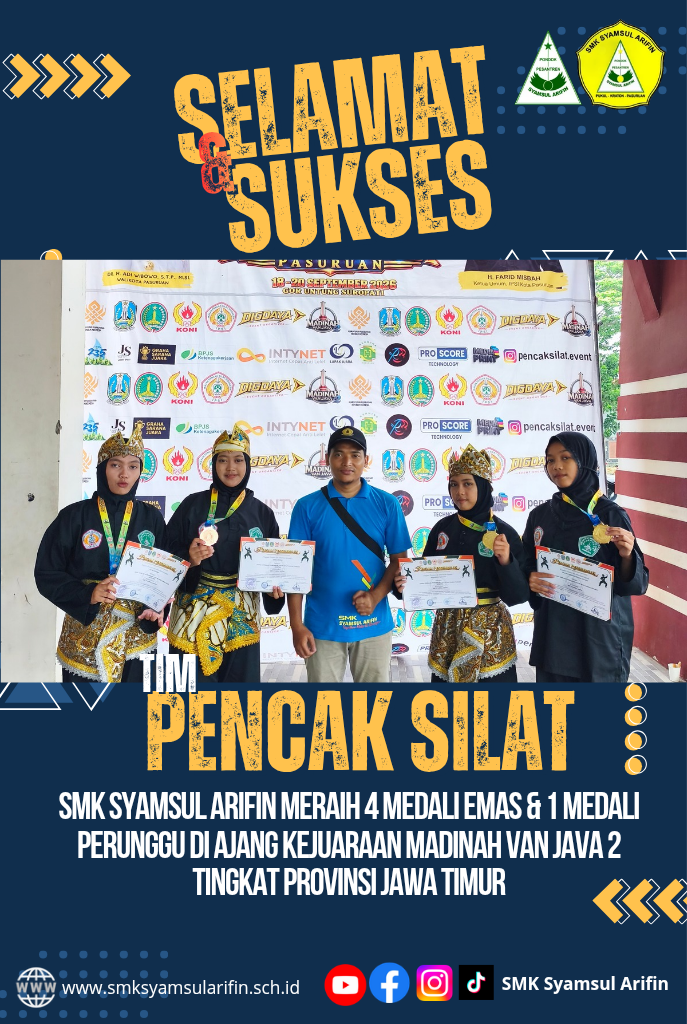 Luar Biasa! Tim Pencak Silat SMK Syamsul Arifin Borong 4 Medali Emas dan 1 Perunggu di Ajang Provinsi Jawa Timur